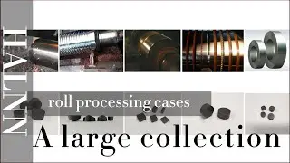 Halnn roll tool knowledge analysis eleven roll processing case collection.