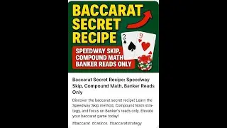 Baccarat Secret Recipe | Speedway Skip & Compound Math Strategy