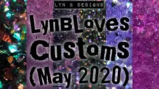 LIVE SWATCHES | LynBLoves Customs May 2020 | LYN B DESIGNS