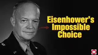 Eisenhower's Impossible Choice: Lose the War or Betray His Best General?