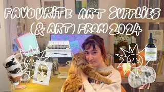 FAVOURITE ART SUPPLIES AND ART I BOUGHT IN 2024 🧑&zwj;🎨👀 Low buy year ep. 2