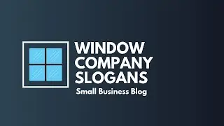 Best Window Business Slogans & Taglines