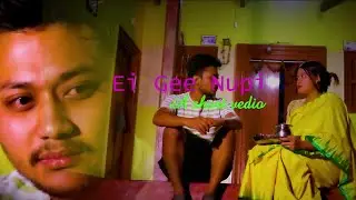 Ei gee Nupi || Manipur Short Video || Khoiyum Media || 