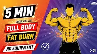 5 Min Full Body Workout   Burn Fat FAST at Home No Equipment