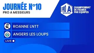 PRO A MESSIEURS | J10 | ROANNE LNTT vs ANGERS LES LOUPS
