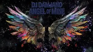 Dj Damjano - Angel of Mine