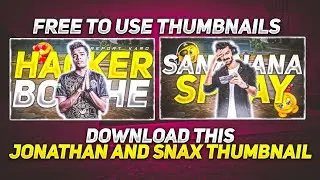 Special Thumbnails On Jonathan And Snax Gaming🤪| Free To Use Thumbnails🔥