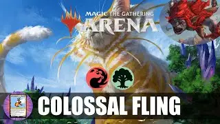 ONE TURN WIN! (MTG Arena) COLOSSAL FLING - Standard Deck Tech + Gameplay