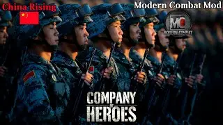 📍 Company Of Heroes Modern Combat: China Rising