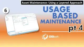 Asset Maintenance: Using a Layered Approach - Usage based maintenance (pt.4)