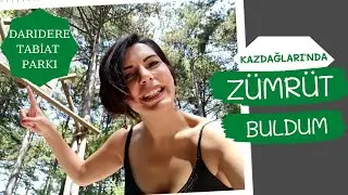 Dağda Zümrüt Buldum 1- Darıdere Tabiat Parkı - gezilecek yerler