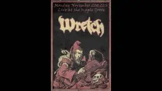 Wretch 11/21/2016  Maple Hgts. Ohio
