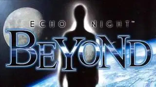 Echo Night Beyond Music - Track 11