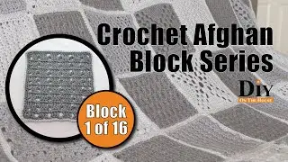 Afghan Block Series - Week 1 Little Crowns |  Crochet Afghan Pattern - Block by Block!