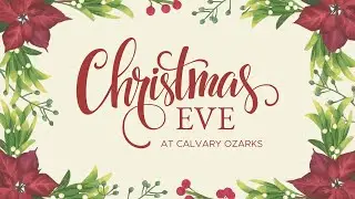 Christmas Eve 2025: Our Savior is Born!
