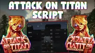 *NEW* Attack on Titan Revolution Script (PASTEBIN 2025) ( AUTO QUEST , INSTANT KILL, AUTOFARM )