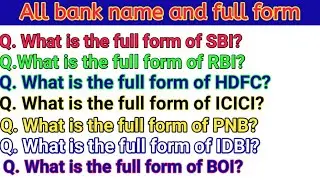 All Bank name || SBI || RBI || HDFC || ICICI || full form of all bank name || Gk questions answers