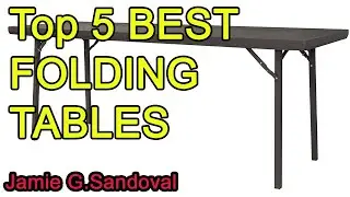 Top 5 BEST FOLDING TABLES 2021