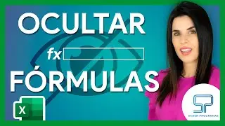 🔎 OCULTAR F&oacute;rmulas en EXCEL ✅