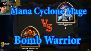 Bomb Warrior vs Mana Cyclone Mage | Hearthstone