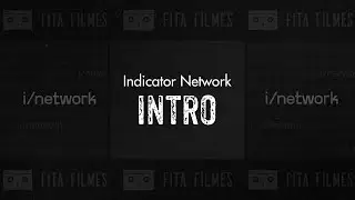 Indicator Capital - Intro do Canal i/Network