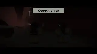 Quarantine - A Roblox Film | Trailer #1