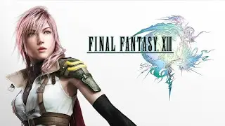 FINAL FANTASY XIII (2009) 4K Movie All Cutscenes