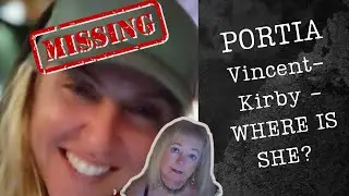 Portia Vincent-Kirby -Missing People UK- Where is she?