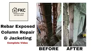 Rebar Exposed Columns Repair & Jacketing Using Polymer EP | FKC Repairs & Interiors 