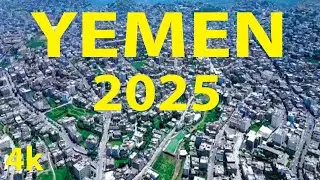 Yemen 4K By Drone 2025 - Sanaa City + Aden City