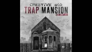 Cre8tive God X Jonky Jack - Trap Mansion (prod by Moshuun) (Audio)