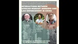 Interactions Between African Migrant Workers and Legal Authorities in China