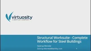 Complete Workflow for Steel Buildings