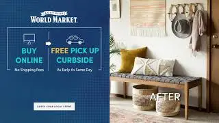 Shop Online, Pickup Curbside at World Market
