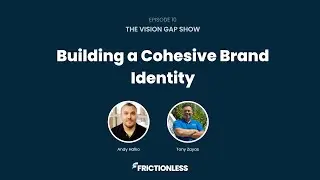 Building a Cohesive Brand Identity
