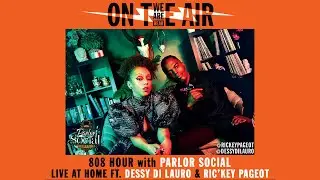808 WHILE WE WAIT + 808 HOUR FT. MAN-MAN & PARLOR SOCIAL  - WE ARE HEAR 