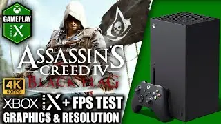 Assassin's Creed 4 Black Flag - Xbox Series X Gameplay + FPS Test