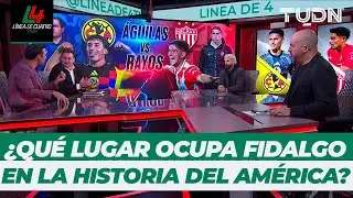 ¿Fidalgo se va como LEYENDA del AMÉRICA? 🦅🔥 El debate sobre el Maguito ⚽️✨ | Línea de 4