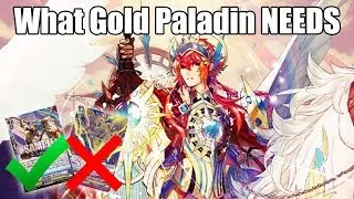 What Gold Paladins Needs (to be competitive)
