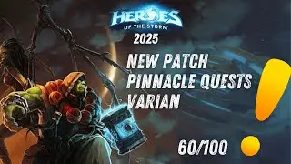NEW PATCH IS LIVE - Pinnacle Quests | Thrall Melee Damage | Heroes of the Storm 2025 (HoTs)