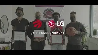 Toronto Raptors x LG Canada #LifesGoodMoment | Beyond Barbering