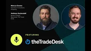 Unlocking Paid Media Attribution with Amperity & The Trade Desk