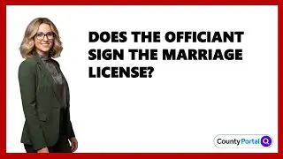 Does The Officiant Sign The Marriage License?