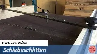 Schiebeschlitten für Tischkreissäge - Cross Cut Sled For Table Saw