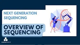 2 Overview of Sequencing