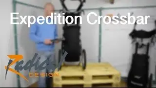 Expedition Crossbar - Radical Design
