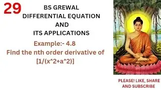 nth derivative of 1/(x^2+a^2) || BS Grewal Example 4.8 || #nth_order_derivative #viral #trending
