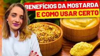 BENEF&Iacute;CIOS DA MOSTARDA que v&atilde;o te IMPRESSIONAR e COMO USAR CERTO!