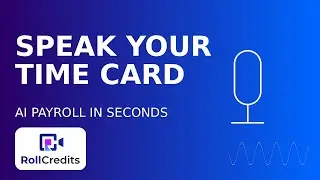 World-First Voice & AI powered Time Cards | AI Payroll for Film, TV & Commercials
