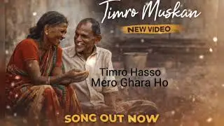 Ekdev Limbu X Samir Shrestha - TIMRO MUSKAN  [ Official Video